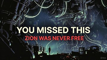 Zion Was a Lie | The Matrix Reloaded’s Darkest Truth Explained