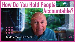 How Do You Hold People Accountable?