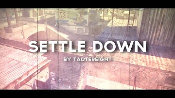 OCE #8: Settle Down | MW2 |