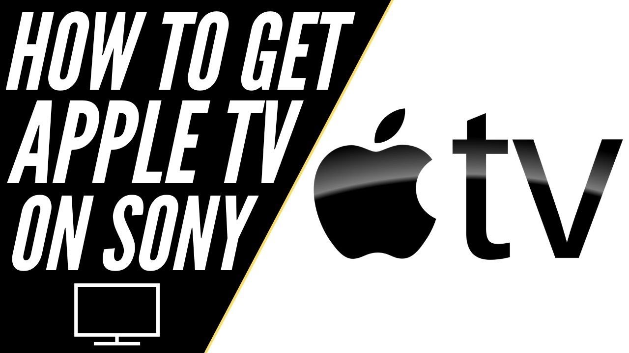 How To Get TV on ANY Sony TV -