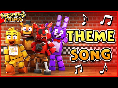 ♫ Fazbear and Friends Theme Song (Minecraft FNAF Song)