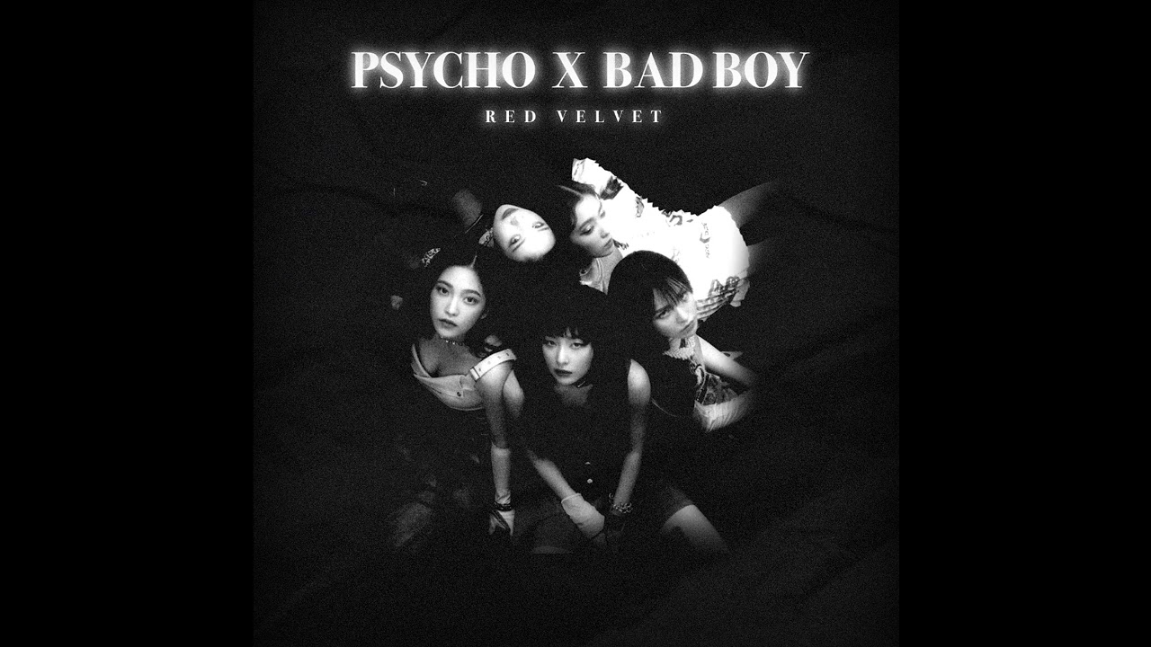 PSYCHO X BAD BOY - (OFFICIAL MASHUP) | (RED VELVET)