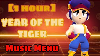 [1 hour] Brawl Stars OST "Year of the Tiger" Music Menu