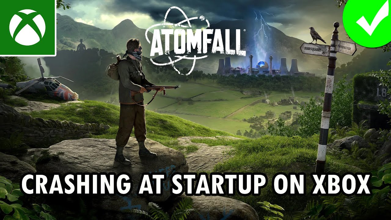 How To Fix Atomfall Crashing/Crashes at Startup On Xbox (Series X|S) | 