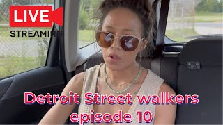 Detroit streetwalkers you don t wanna miss this episode 10