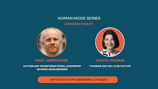 Human Mode Conversation with Mike James Ross