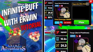 How to 100% Infinite Buff with Erwin | Anime Adventures Update 14