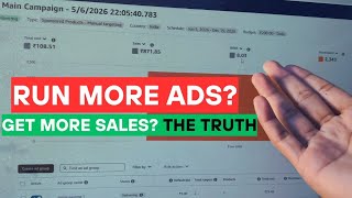 Run More Ads? Get More Sales? The Truth 🧐