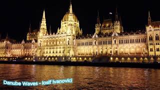 Waves of the Danube (The Anniversary Song) - Iosif Ivanovici in 1 Hour