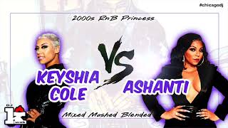 Keyshia Cole vs. Ashanti mix