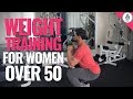 Weight Training - Full Body Workout for Women over 50