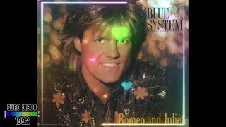 Blue System - Romeo & Juliet (Maxi Version) 1992