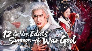 Empress Recalled 12 Golden Edictswar Gods Hair Turned White Overnight Yet He Defeated 1000 Foes