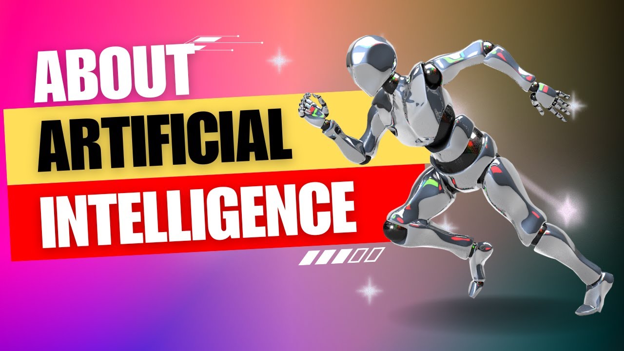 Artificial Intelligence Explained: Everything You Need to Know in 30 ...