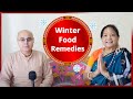 Winter food remedies  gandhari devi dasi winter