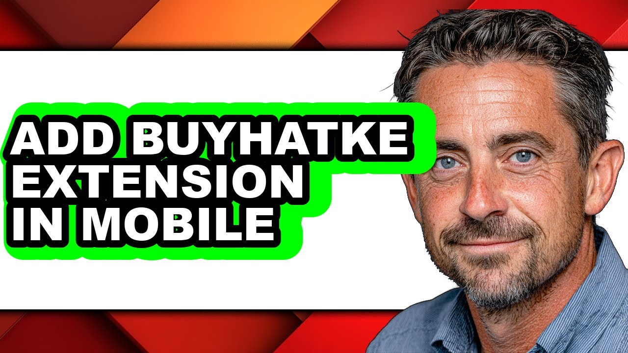 How to Add Buyhatke Extension in Mobile - Easy Guide