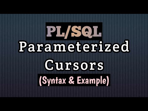 What are Cursor Parameters in PL SQL || Parameterized Cursors|| Explained with Syntax and Example