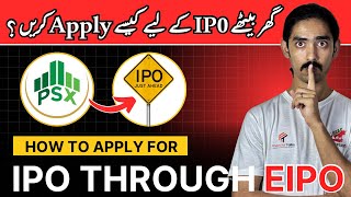 How To Buy IPO Shares Through EIPO | How To Subscribe IPO In PSX