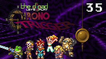 "What Is Better Than Suck?" - PART 35 - Chrono Trigger