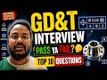 GD&T Interview Pass Ya Fail 🤔 | Top 10 Questions And Answers 👍Crack Mechanical Interviews