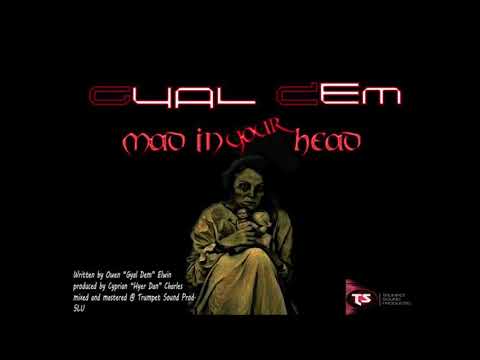 gyal-dem---mad-in-your-head-(ultra-kudoru-riddim)