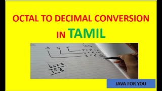 Octal to Decimal conversion example in tamil|digital electronics in tamil|number system in tamil