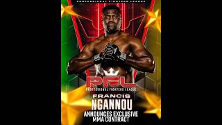 Francis Ngannou is now in the PFL Dana reacts
