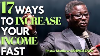 Dr Matthew ASHIMOLOWO - 17 WEALTH CREATION STRATEGIES FOR SALARY EARNERS, INCREASE YOUR INCOME FAST🤔