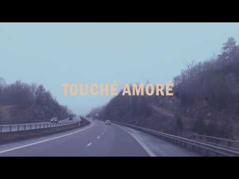 Moments in Passing – Touché Amoré