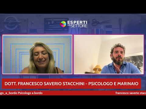 Video Francesco Saverio Stacchini - Psicologo e Marinaio