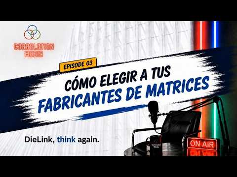 EPISODIO 03 | ¿CÓMO ELEGIR A TUS FABRICANTES DE MATRICES? 🏭