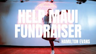 HELP MAUI FUNDRAISER CLASS WITH HAMILTON EVANS