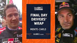 Final Day Drivers' Wrap | WRC Rallye Monte-Carlo 2023