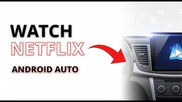 How To Watch Netflix Android Auto Tutorial