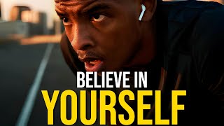 BELIEVE ON YOURSELF - 2024 New Motivational Speech