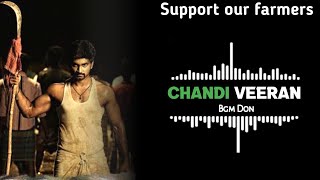 Chandi Veeran Bgm Ringtone | Atharva | Farmers protest | Bgm Don