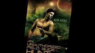 An Unauthorized Field Guide to the Hunt
