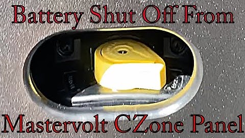 Battery Shut Off From Mastervolt CZone Panel