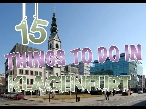Video: The 12 Best Things to Do in Klagenfurt