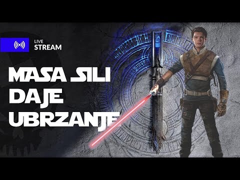 Laponac Strimuje Star Wars Jedi Fallen Order 3 Deo Masa Sili Daje Ubrzanje