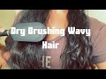 Dry Brushing Waves - Should You Do It?