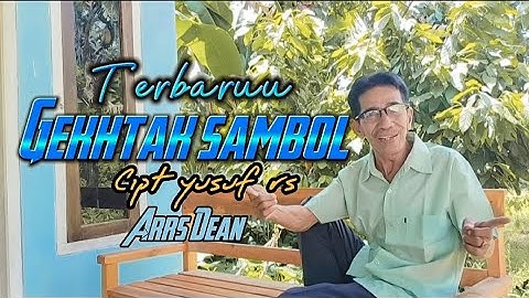 Lagu lampung Terbaru GEKHTAK SAMBOL cipt yusuf Rs