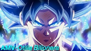 Dragon Ball AMV ( Otilia Bilionera )