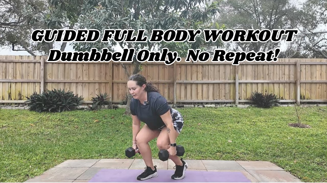 20 Minute Full Body Dumbbell Strength Workout [NO REPEAT]