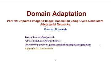 Part 79: unpaired image-to-image translation using cycle-consistent adversarial networks