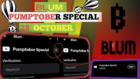 Pumptober Special Blum Video Code | Pumptober Special Blum Today Verification Keyword Today Code