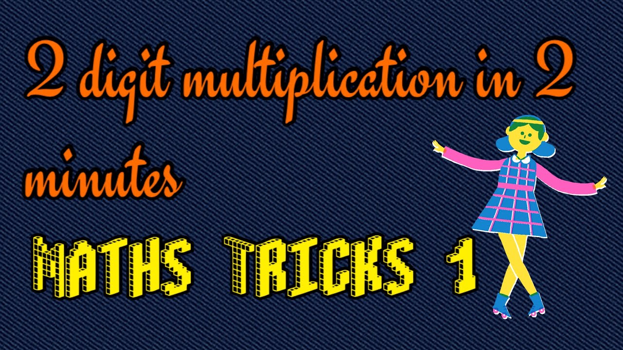 multiplication-tricks-for-2-digit-numbers-fast-multiplication-tricks