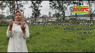 Download Lagu RAMADHAN PENUH CAHAYA || VOCAL BY SAZKIA FARAH || CIPT. MZ ZOE || M.A.C MANAGEMENT MP3