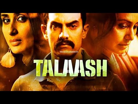 Talaash: The Answer Lies Within Full Movie story | Aamir Khan | Kareena Kapoor