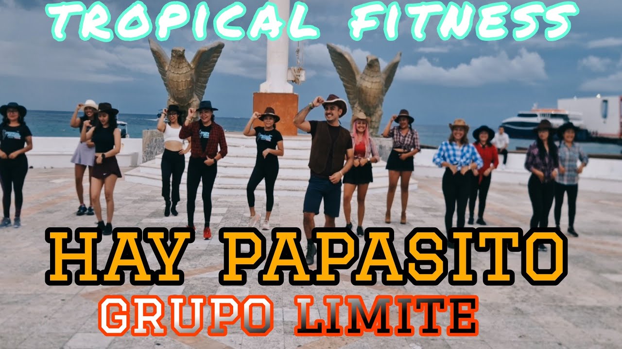 hay papasito/ Grupo Limite, coreo/ Fernando Ker  #zumba #dance #baile #tropicalfitness